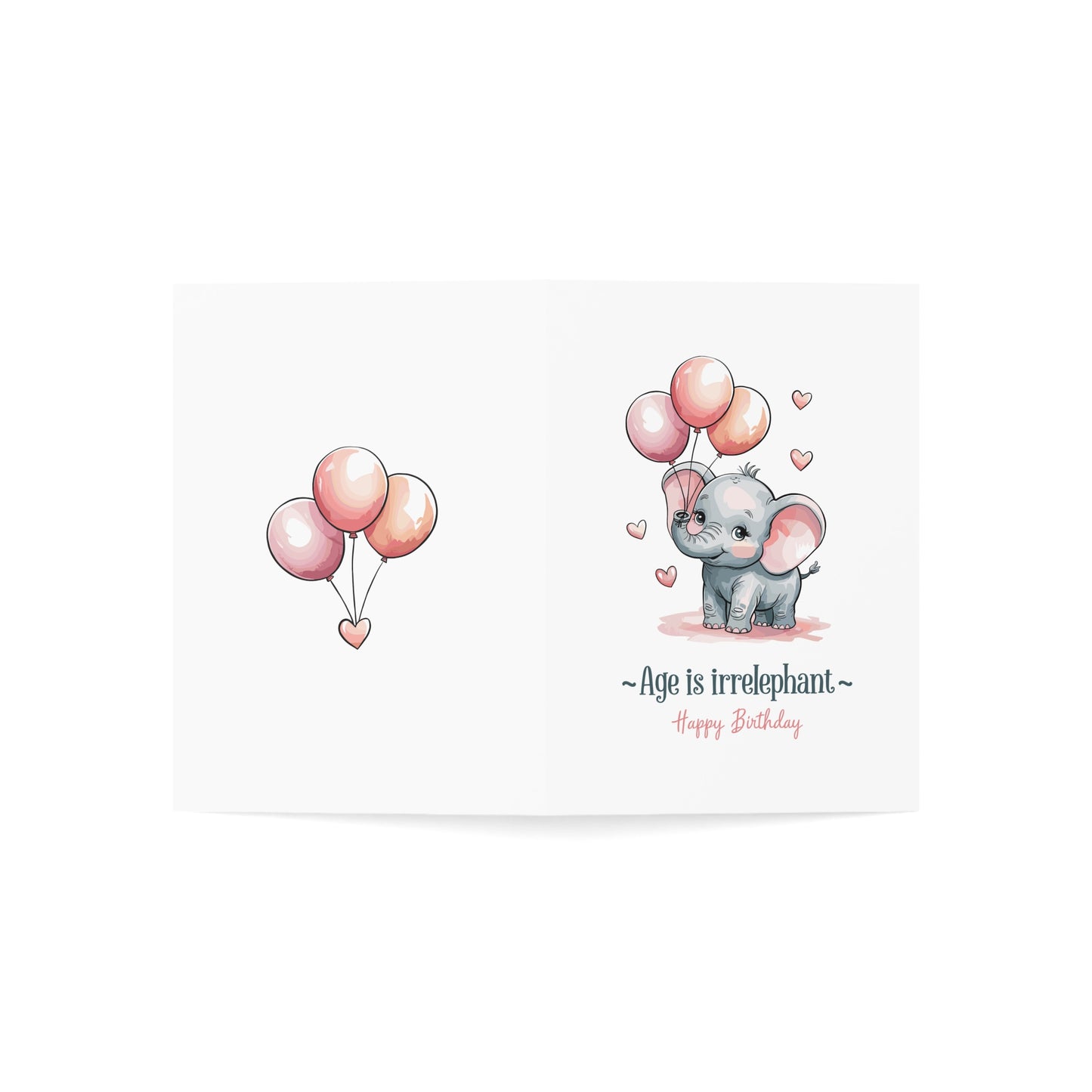 Age is Irrelephant Greeting Card